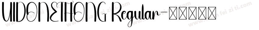 UIDONETHONG Regular字体转换